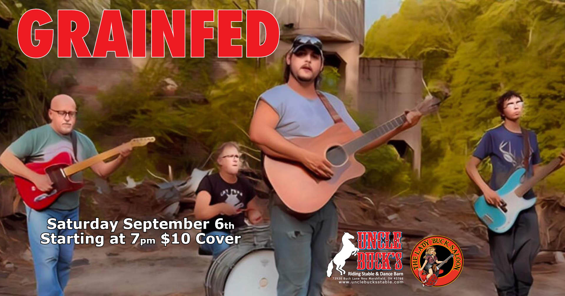 Band 'Grainfed' performing outdoors, with announcement for a show at Uncle Buck's, $10 cover on September 6th.